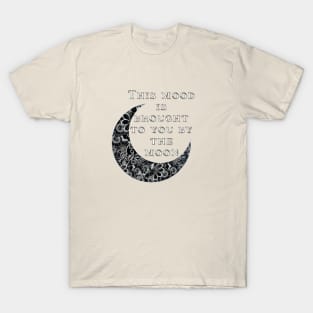 Mood by the Moon T-Shirt